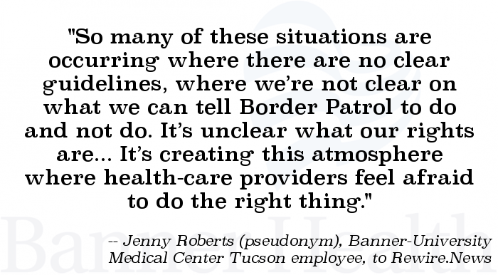 Quote image: Banner Health employee on conditions of migrant care