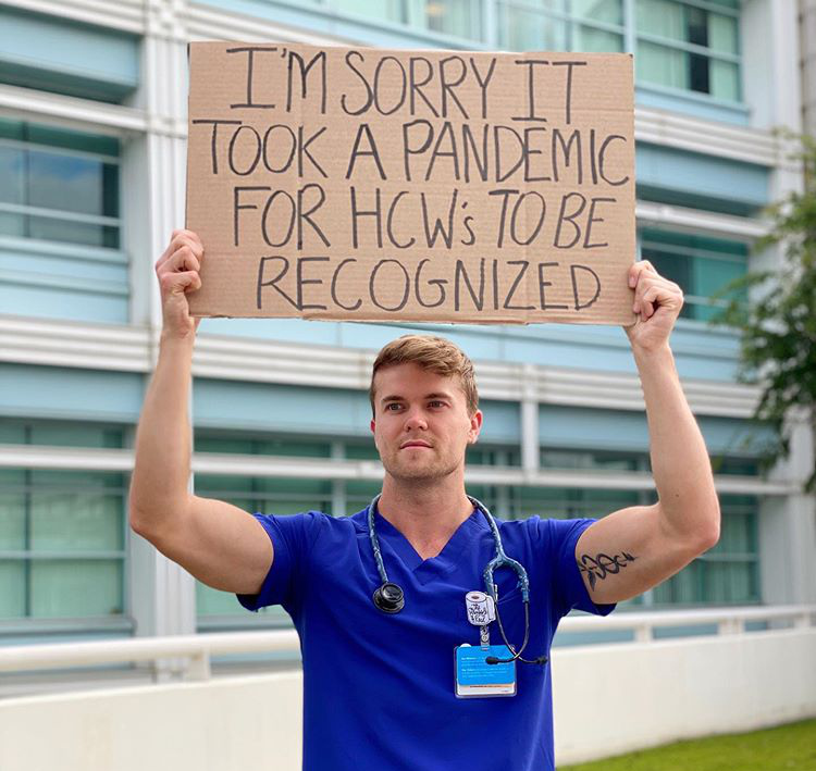 Photo: "I'm sorry it took a pandemic for healthcare workers to be recognized"