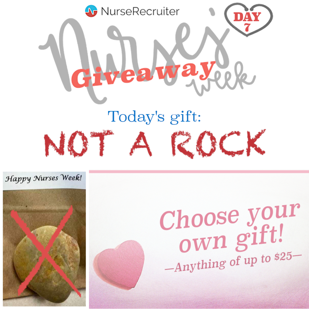 Not a rock: the NurseRecruiter.com Nurses Week giveaway